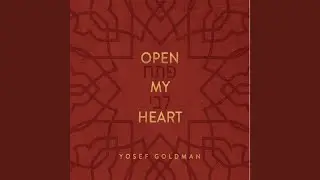 Open My Heart