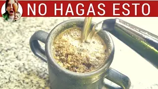 Cómo hacer Mate: qué hay que hacer y qué NO - Paulina Cocina