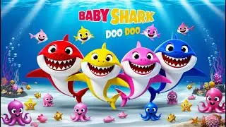 Baby Shark Doo Doo Doo | Fun & Educational Baby Shark Song for Toddlers