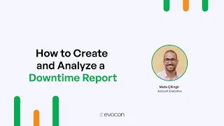 How to Track and Analyze Machine Downtime | Evocon tutorial
