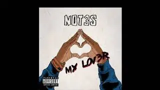 Not3s - My Lover (528Hz)