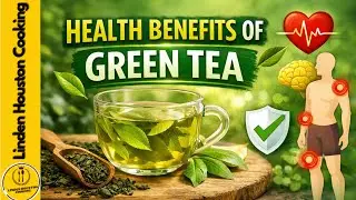 Green Tea Benefits & How to Make It Properly