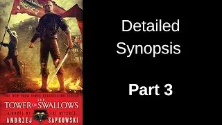 The Witcher- The Tower of Swallows- Detailed Synopsis (Part 3)