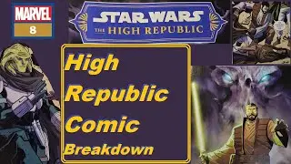 High Republic Comic Issue 8 Breakdown
