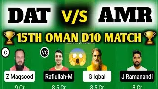 DAT VS AMR / DAT VS AMR Dream11 / DAT VS AMR Dream11 Prediction / DAT VS AMR Dream11 Today Match