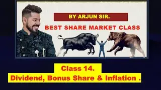 Dividend, Bonus Share & Inflation  !! Best Share Market Class 14 !! Zero to Hero level !!