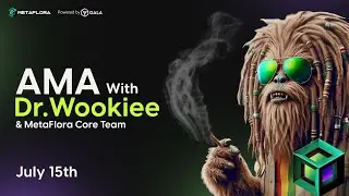 MetaFlora Core Team AMA