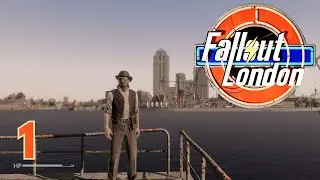 Fallout London New DLC v1.03. Full Roleplay. No Commentary. Part 1