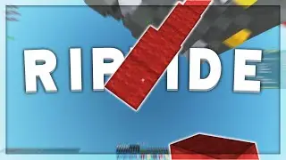 Riptide (Block Clutch Montage)