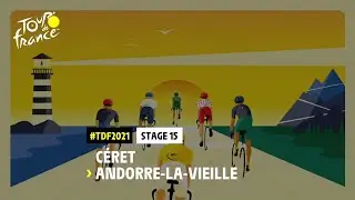 #TDF2021 - D&eacute;couvrez l'&eacute;tape 15 / Discover stage 15