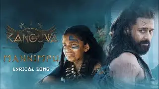 Mannimpu - Lyrical | Kanguva (Telugu) | Suriya, Disha Patani | Bobby Deol | Devi Sri Prasad |