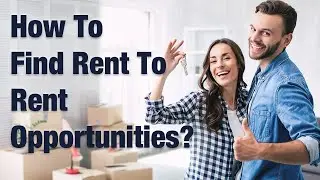 Rent To Rent Opportunities | How To Find Rent To Rent Opportunities Fast? - Rent-To-Rent Mastery