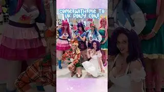 Uk pony con 2023! come with me to a my little pony convention! mlp cosplay