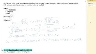 Depreciation P2: Declining Balance Method, Double Declining Balance Method, & Service Output Method