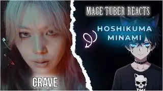 MageReacts: CRAVE |  Hoshikuma Minami