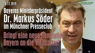 18.11.2019 · Markus Söder: Gespräch im internationalen Münchner PresseClub