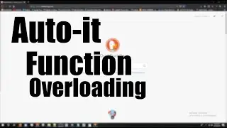 Autoit: Function Overloading