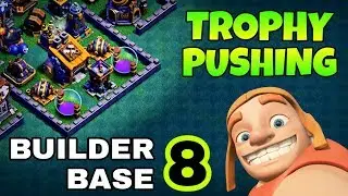BUILDER HALL 8 TROPHY PUSHING BASE LAYOUT | BEST BH8 BASE | CLASH OF CLANS