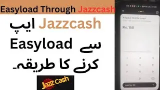 Jazzcash app se load karne ka tarika | How to easy load from jazzcash app