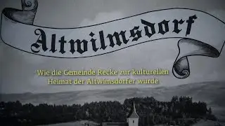 Wie die Gemeinde Recke zur kulturellen Heimat der Altwilmsdorfer wurde