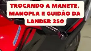 Instalando Guidão, Manete e Manopla na Lander 250 2023