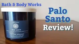 Bath & Body Works Palo Santo Candle Review