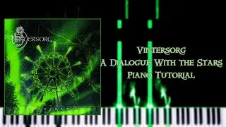 Vintersorg - A Dialogue With The Stars - Piano Tutorial