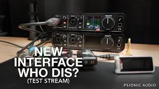 New Interface Who Dis? Test Stream