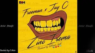Jay C Actor & Freeman -ZINO IREMA (Official Audio 2019)
