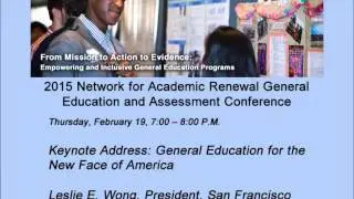 Leslie Wong Keynote Address: General Education for the New Face of America