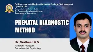 SDM E-learning | Prenatal diagnostic method  | Dr. Sudheer K.V.