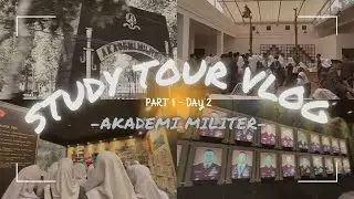 Studytour Vlog Kunjungan ke Akademi Militer | Part 1 - Day 2 || Vlog Indonesia