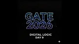 Top Digital Electronics Questions for Gate 2026 | You Must Practice this
