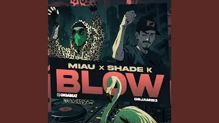 Blow