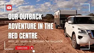 Red Centre Wonders: Our Epic Week 23 Outback Exploration (Family Travel)
