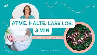 Kurze Atem&uuml;bung f&uuml;r mehr Energie & Entspannung (3&ndash;4 Minuten) | Grinberg Methode
