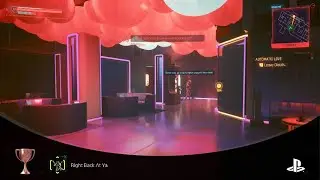 Cyberpunk 2077 ~ Right Back At Ya Trophy