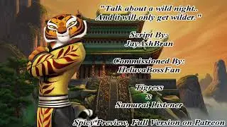 [F4M] Samurai in Thicc Tigress 3 [Tigress x Samurai Listener] [Spicy Preview [Snuggles] [Clapping]