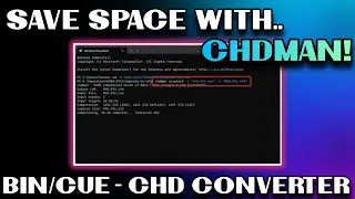 (Обновление в комментариях) CHDMan для Windows/ПК &mdash; конвертация BIN/CUE &mdash; CHD #chdman #mediaconverter #chd