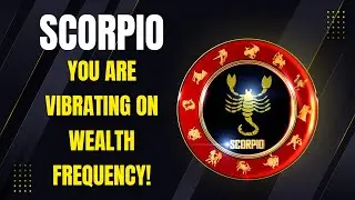 ♏ Scorpio &ndash; You're Walking Into Wealth | Divine Timing Is On Your Side