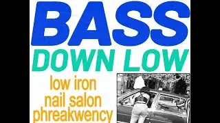 nail salon - Bass Down Low 1/20/23