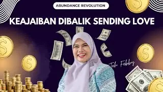 TEH FEBBY: THE MAGIC BEHIND SENDING LOVE
