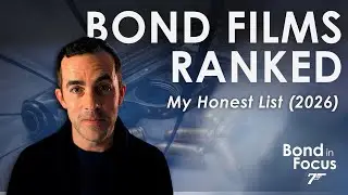 I Ranked Every James Bond Film in 2026 (A Filmmaker&rsquo;s Honest Tier List)