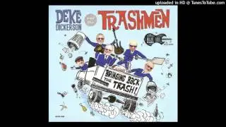 Deke Dickerson and the Trashmen - Claudette-2014