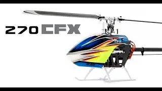 Blade 270 CFX - Long Flight