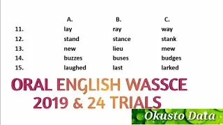 УСТНЫЙ АНГЛИЙСКИЙ ЯЗЫК, ИСПЫТАНИЯ WASSCE 2019&ndash;2024