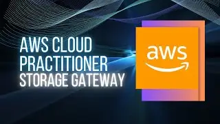 Aws Storage Gateway: Your Bridge To The Cloud