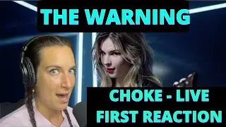 First Reaction to THE WARNING - CHOKE LIVE (This blew me away!!)