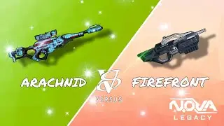 NOVA LEGACY || ARACHNID VS FIREFRONT || 💥💥