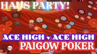 STARTING OFF WITH ACE HIGH to ACE HIGH! #HAUSPARTY 2025! SAHARA LAS VEGAS! #poker #paigow